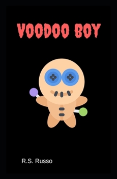 Voodoo boy: A fun story for boys and girls aged 8 and over.