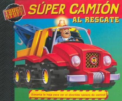 Board book Super Camion al Rescate [Spanish] Book