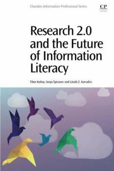 Research 2.0 and the Future of Information Literacy