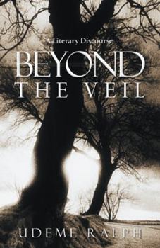 Paperback Beyond the Veil: A Literary Discourse Book