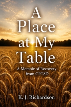 Paperback A Place at My Table: A Memoir of Recovery from CPTSD Book