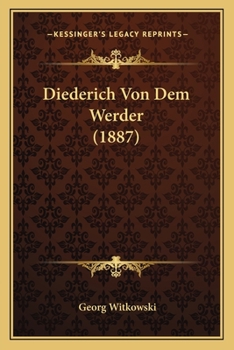Paperback Diederich Von Dem Werder (1887) [German] Book
