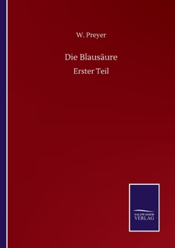Paperback Die Blausäure: Erster Teil [German] Book