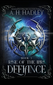 Defiance (Rise of the Iliri)