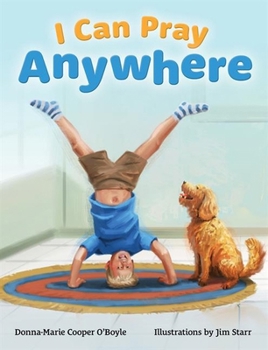 Hardcover I Can Pray Anywhere Book