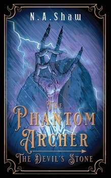 Paperback The Phantom Archer, The Devil's Stone Book