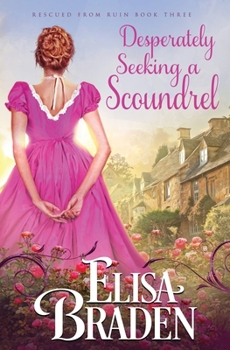 Paperback Desperately Seeking a Scoundrel Book