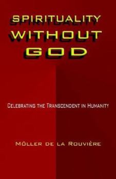 Paperback Spirituality Without God Book