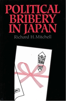 Paperback Political Bribery in Japan Book