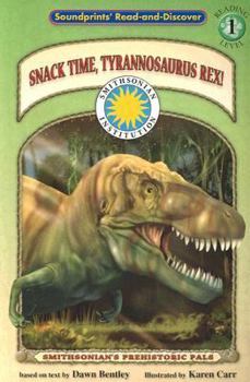Paperback Snack Time, Tyrannosaurus Rex! Book