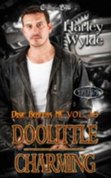 Doolittle/ Charming Duet: A Dixie Reapers Bad Boys Romance - Book #11 of the Devil's Fury MC