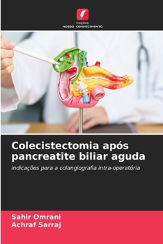 Paperback Colecistectomia após pancreatite biliar aguda [Portuguese] Book