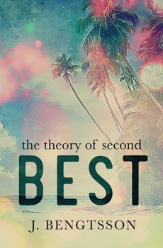The Theory of Second Best - Book #2 of the Cake