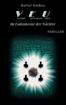 Paperback VEU - Im Fadenkreuz der Wächter [German] Book