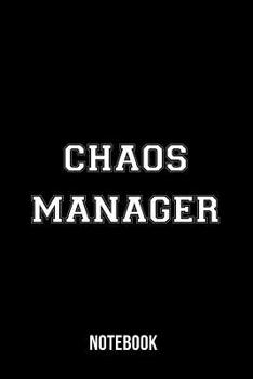 Paperback Chaos Manager - Notebook Book