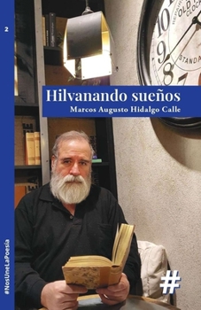 Paperback Hilvanando Sueños [Spanish] Book