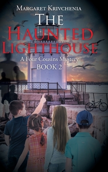 Hardcover The Haunted Lighthouse: A Four Cousins Mystery Book