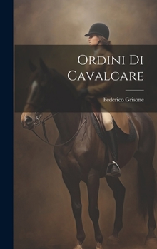 Hardcover Ordini Di Cavalcare Book