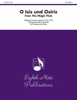 O Isis Und Osiris (from the Magic Flute): Part(s)