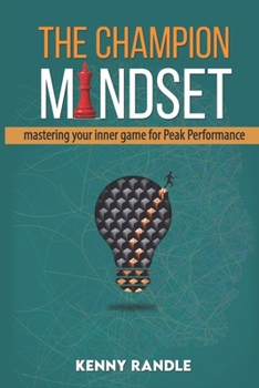 Paperback The CHAMPION Mindset: Mastering Your Inner Game for Peak Performance Book