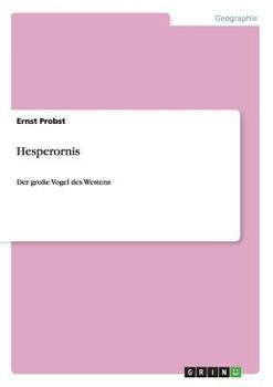 Paperback Hesperornis: Der große Vogel des Westens [German] Book