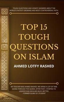 Paperback Top 15 Tough Questions on Islam Book