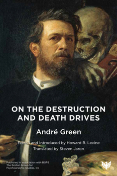 Paperback On the Destruction and Death Drives Book