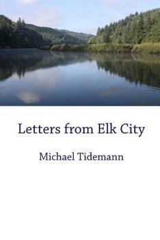 Paperback Letters from Elk City Book