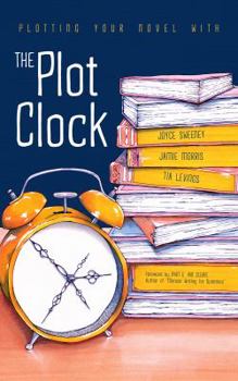 Paperback Plotting Your Novel with The Plot Clock Book