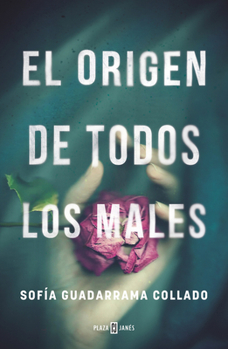 Paperback El Origen de Todos Los Males / The Root of All Evil [Spanish] Book