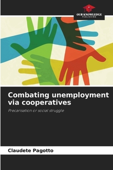 Paperback Combating unemployment via cooperatives Book