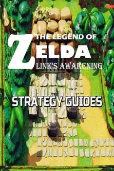 Paperback The Legend of Zelda: LINK'S AWAKENING The Official Game Guide: Tips, Tricks, Strategies and More Book