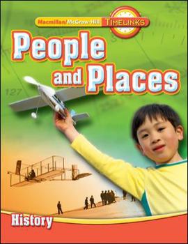 Hardcover Timelinks: Second Grade, People and Places-Unit 3 History Student Edition Book