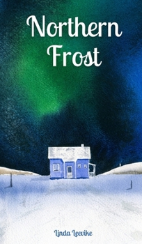 Hardcover Northern Frost Book