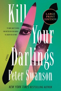 Paperback Kill Your Darlings [Large Print] Book