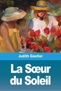 Paperback La Soeur du Soleil [French] Book