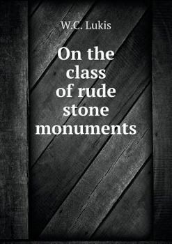 Paperback On the class of rude stone monuments Book