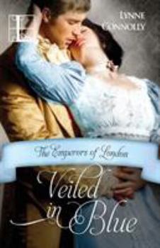 Veiled In Blue - Book #6 of the Emperors of London