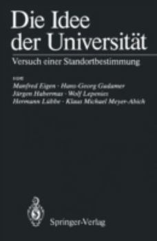 Paperback Die Idee Der Universität: Versuch Einer Standortbestimmung [German] Book