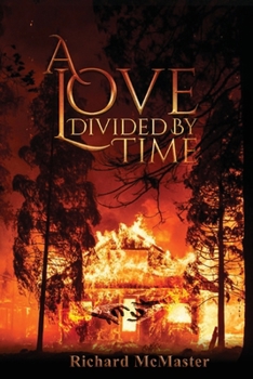 Paperback A Love Divided by Time Book