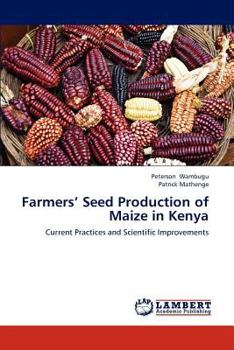 Paperback Farmers' Seed Production of Maize in Kenya Book