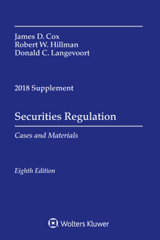 Paperback Securities Regulation: Cases and Materials, 2018 Supplement Book