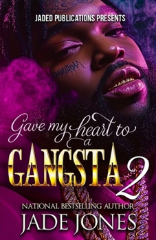Paperback Gave My Heart to a Gangsta 2: The Finale Book