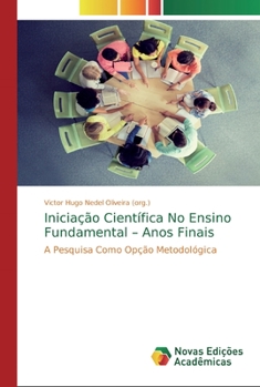 Paperback Iniciação Científica No Ensino Fundamental - Anos Finais [Portuguese] Book