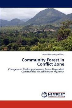 Paperback Community Forest in Conflict Zone Book