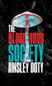 Hardcover The Bloodwood Society Book