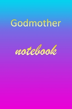 Paperback Godmother: Blank Notebook - Wide Ruled Lined Paper Notepad - Writing Pad Practice Journal - Custom Personalized First Name Initia Book