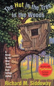 Hardcover The Hut in the Tree in the Woods Book