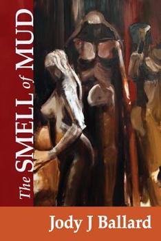 Paperback The Smell of Mud Book