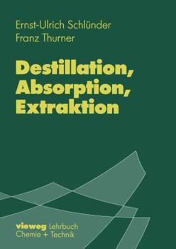 Paperback Destillation, Absorption, Extraktion [German] Book